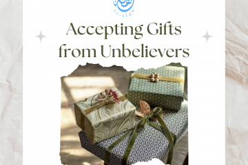 Accepting Gifts from Unbelievers