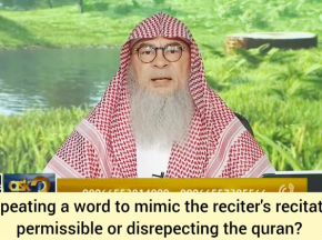 Is repeating a word to mimic a Qari permissible or is it disrespectful to the Quran?