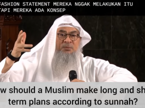 How should a muslim make long & short term plans according to sunnah?