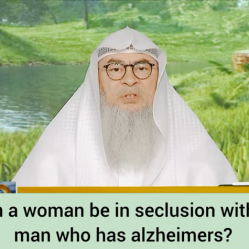 Can a woman be in seclusion with a man who has alzheimer's / dementia?