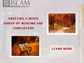 Greeting a Mixed Group of Muslims and Unbelievers