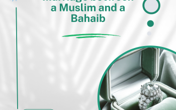 Marriage between a Muslim and a Bahaib