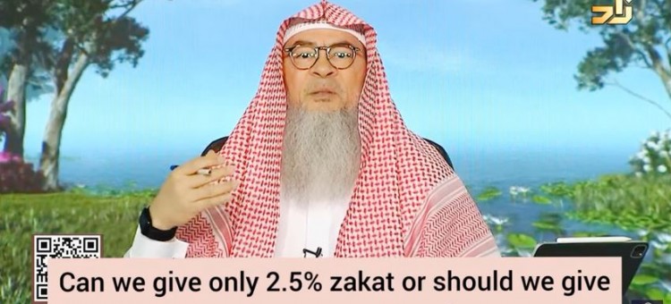 Can we give only 2.5% zakat or should we give what suffices a poor person for a year