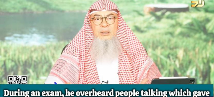 During exam if I overheard students telling answers & if I write it, am I sinful?
