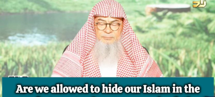 Is it allowed to hide our Islam due to fear, tyrant ruler, oppressive father..#islam