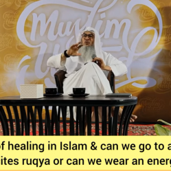Can we go to healer who recites ruqya or wear energy disk? Types of healing in islam