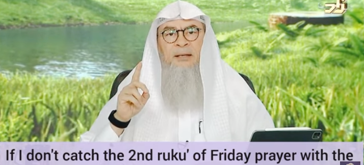 If I don't catch the 2nd ruku of Friday prayer with the imam, must I pray dhuhr?