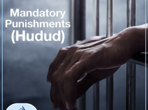 Mandatory Punishments (Hudud)