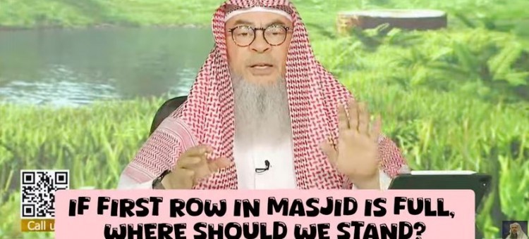 If first row in masjid is full, where should we stand?