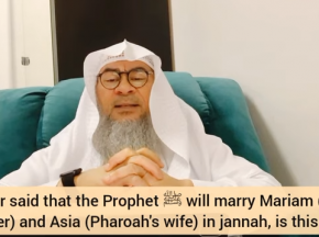 Will Prophet marry Maryam (Isa alayhissalam's mother) Asiya (Pharoah's wife)