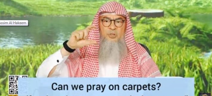 Can we pray on a carpet where our forehead may not touch the ground?