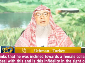 He was infatuated towards female colleague Feels bad for his wife, is it Infidelity? assim al hakeem