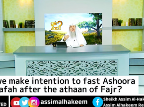 Can we make intention to fast Arafah or Ashoora after the adhan / athan of Fajr?
