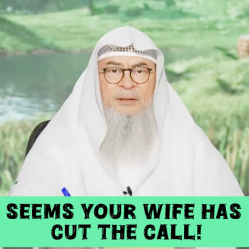 Seems your wife has cut the call!