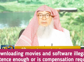 For downloading movies & haram software illegally, is repentance enough or is compensation required?