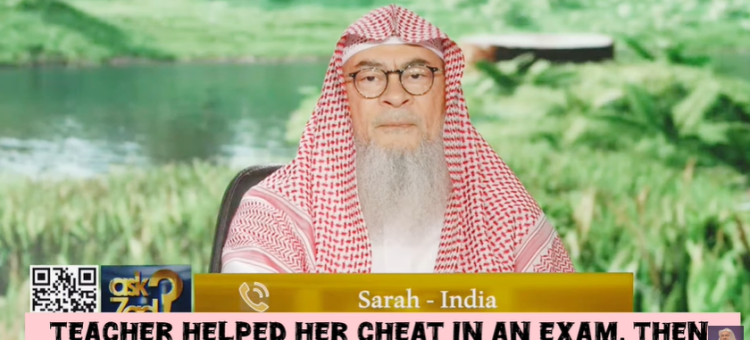 Teacher helped her cheat in an exam, she got a scholarship, is scholarship haram?