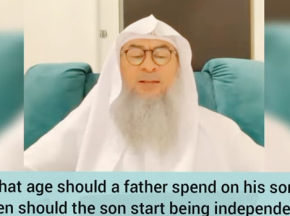 Until what age should father spend on his son? When should son start being independent