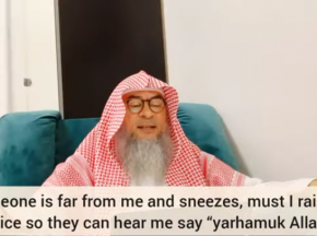 If someone sneezes far from me, must I say yarhamukallah aloud for them to hear?