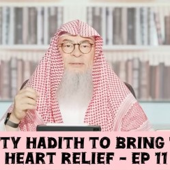 Forty Prophetic hadith to bring the heart ❤️ relief Ep 11 Ramadan Series 2025 #islam