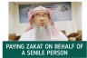 Paying zakat on behalf of a senile person