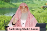 Backbiting Sheikh Assim & asking for forgiveness