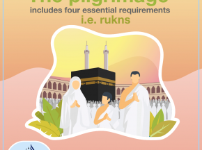 The pilgrimage includes four essential requirements, i.e. rukns