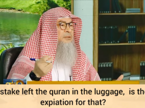 By mistake I left the Quran in my luggage, is there an expiation for that?