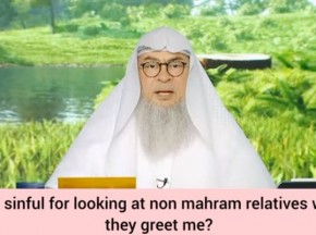 Am I sinful for looking at non mahram relatives when they greet me?