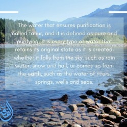 Water ensures purification is called tahur