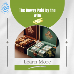 The Dowry Paid by the Wife