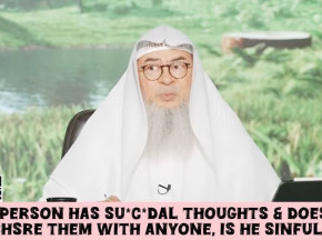 If a person has su*cidal thoughts & shares them with someone, is he sinful? #islam