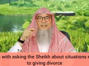 Asking Sheikh Assim questions about issues related to Divorce