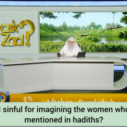 Am I sinful for imagining women mentioned in hadiths like the pr*stitute who gave water to dog