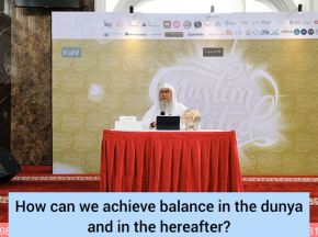 How do I achieve balance between dunya & the hereafter?