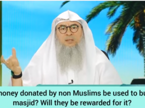 Can money donated by non muslims be used for building masjid? Will they be rewarded?