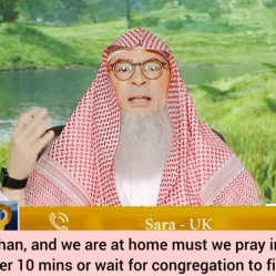 After adhan when home, must we pray immediately or after 10 mins or wait for congregation to finish?