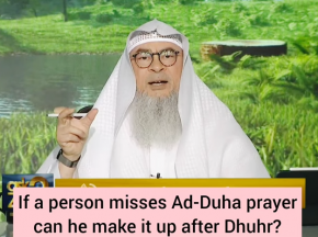 If I miss Duha prayer can I make it up after dhuhr?