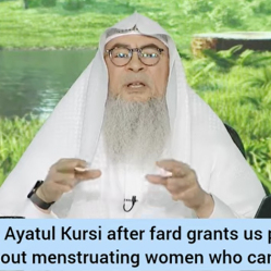 Reciting Ayat al Kursi after fard grants us Paradise, what about women in menses?