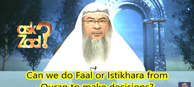 Can we do Faal or Istekhara from the Quran to make a decision?