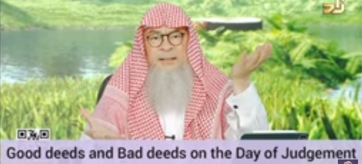 Good deeds & Bad deeds on the Day of Judgement for Muslims & Non Muslim