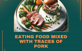 Eating Food Mixed with Traces of Pork