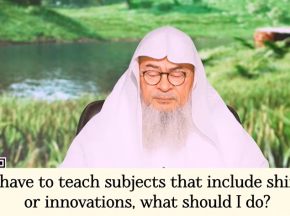 I have to teach subjects that include shirk or innovations, what should I do? #islam