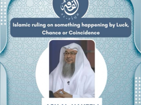 Islamic ruling on something happening by Luck, Chance or Coincidence