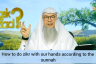 ​How to do dhikr on our hands according to the sunnah?