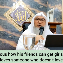 He is jealous his friends can get girls, he can't (wishing for haram) He loves her She doesn't