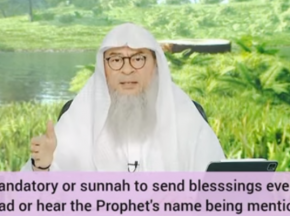 Is it mandatory / sunnah to send blessings (durood) everytime we hear Prophet's name