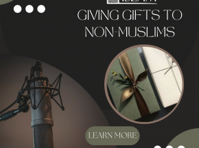 Giving Gifts to non-Muslims