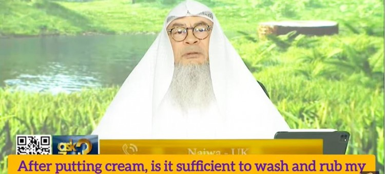 Cream on face, remove it before making wudu or rubbing it during wudu is sufficient?