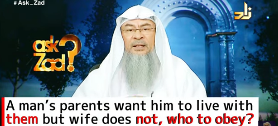 A man's parents want him to live with them, wife wants to live separately, who to obey