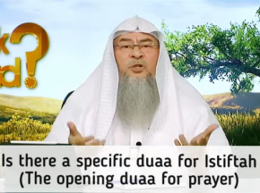 Different Duas to be recited before starting the prayer (Dua Istiftah/ Opening Dua)